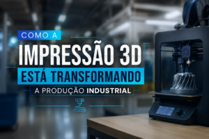 Impressão 3D transformando a produção industrial com manufatura sob demanda em ambiente fabril moderno.